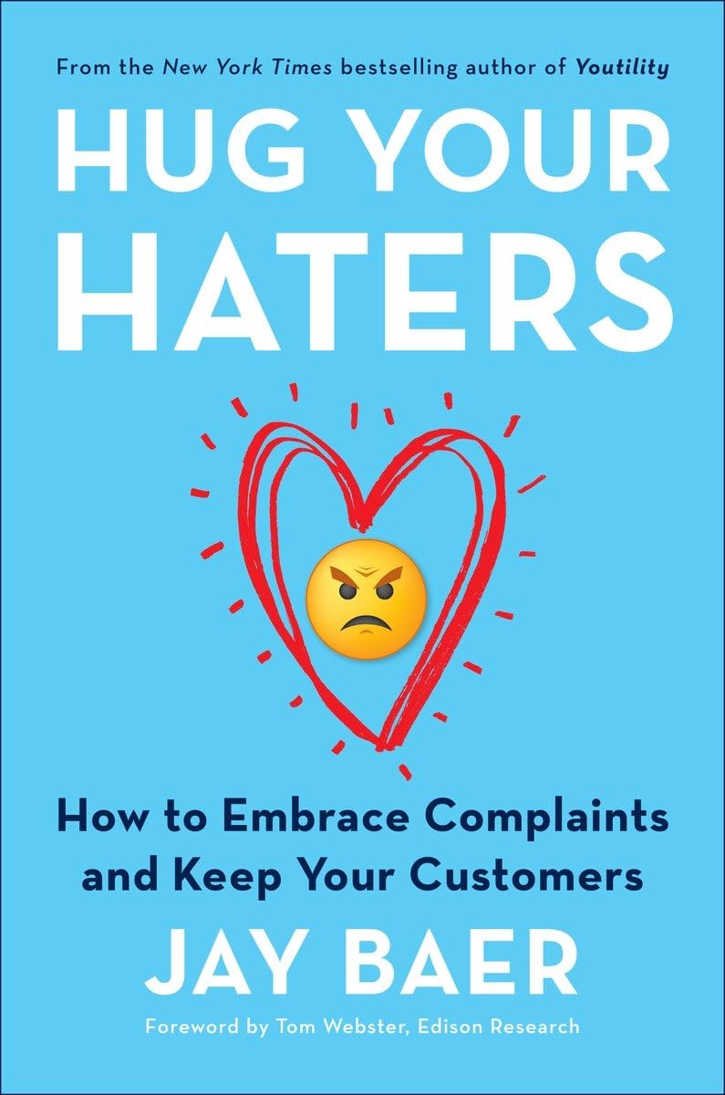 Hug Your Haters Buchcover von Jay Baer