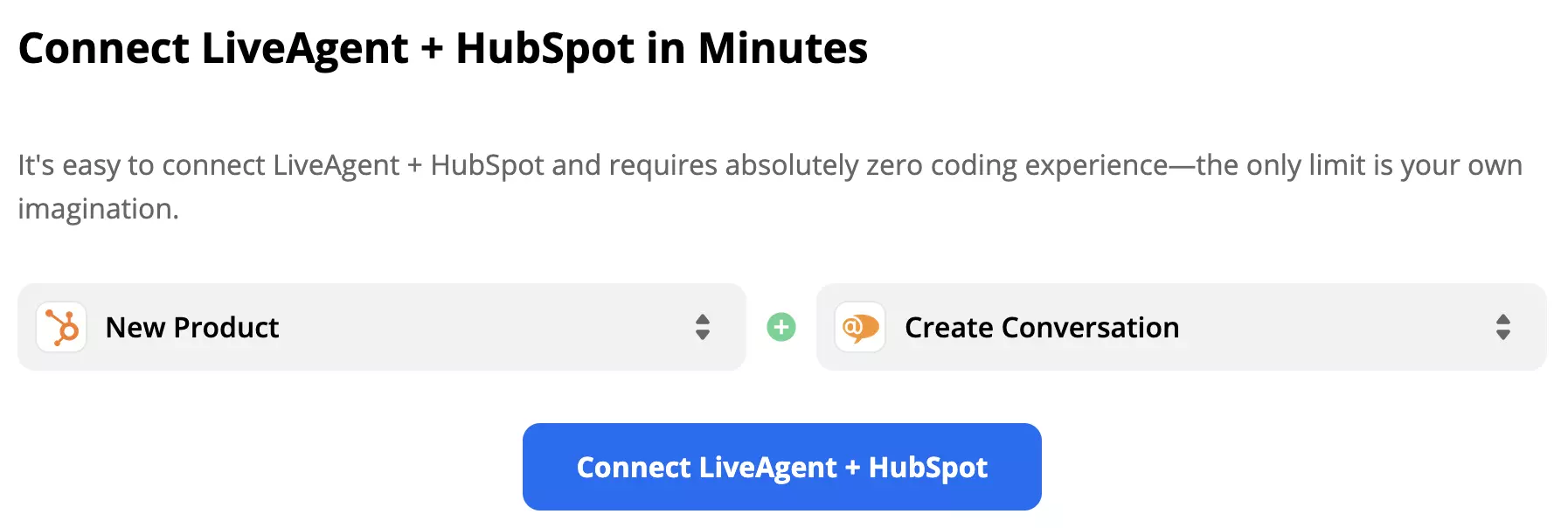 Ein Trigger 'Neues Produkt' in HubSpot aktiviert eine Aktion 'Gespräch erstellen' in LiveAgent