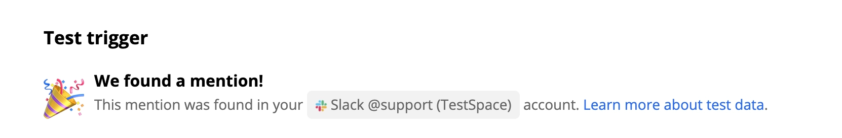 Erfolgreicher Test eines Slack-Auslösers